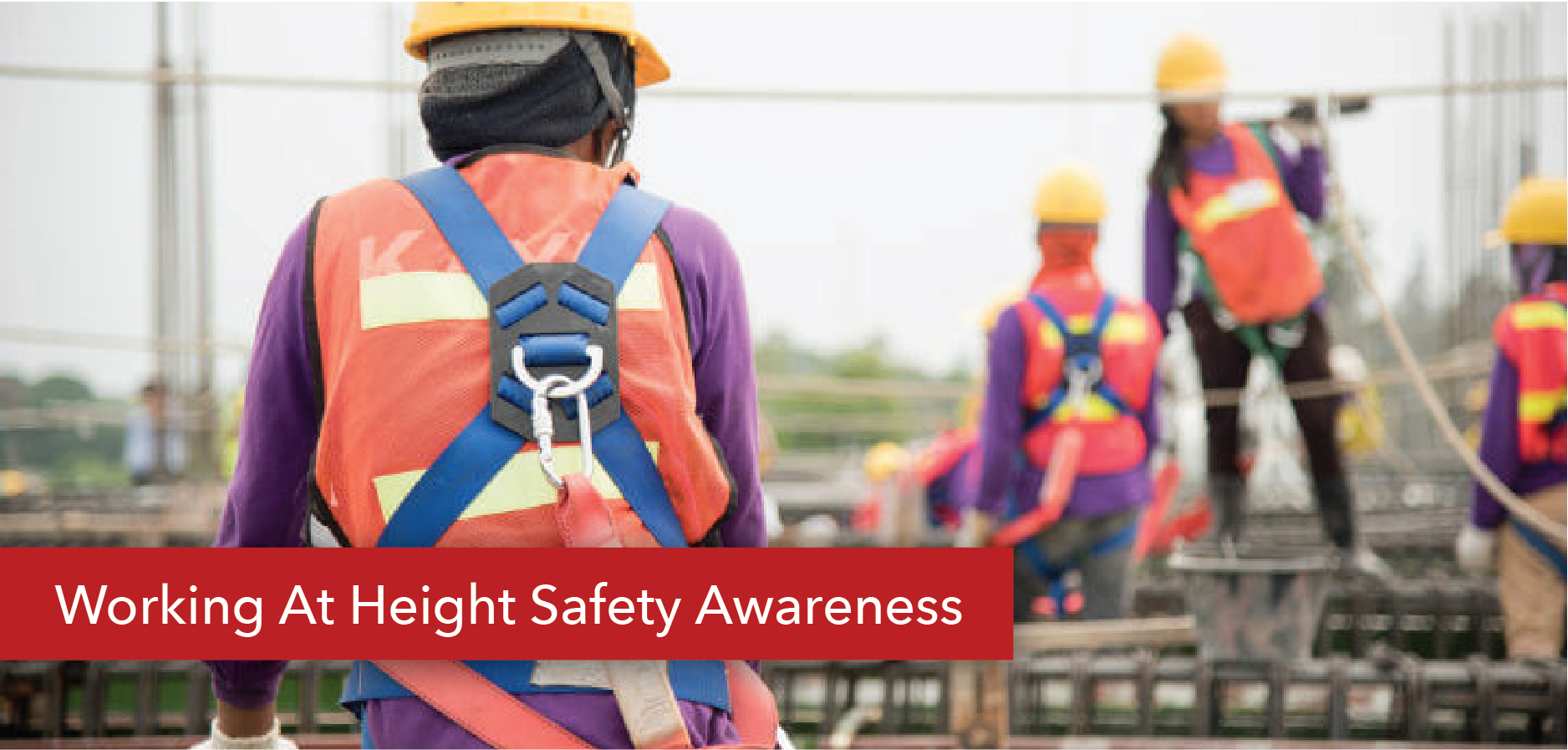 Work at Height Safety Awareness